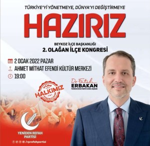 Yeniden Refah Partisi Beykoz’da kongreye gidiyor